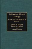 Adolescent Group Therapy (eBook, PDF)