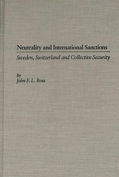 Neutrality and International Sanctions (eBook, PDF) - Ross, John