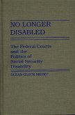 No Longer Disabled (eBook, PDF) No Longer Disabled (eBook, PDF)