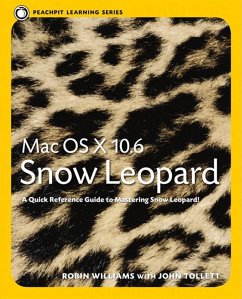 Mac OS X 10.6 Snow Leopard (eBook, PDF) - Williams, Robin; Tollett, John