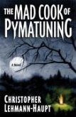 The Mad Cook of Pymatuning (eBook, ePUB)
