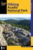 Hiking Acadia National Park (eBook, ePUB)