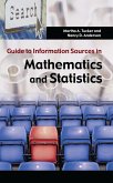 Guide to Information Sources in Mathematics and Statistics (eBook, PDF) Guide to Information Sources in Mathematics and Statistics (eBook, PDF)