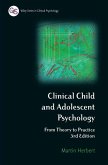 Clinical Child and Adolescent Psychology (eBook, PDF)
