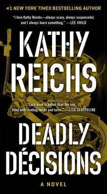 Deadly Decisions (eBook, ePUB) - Reichs, Kathy