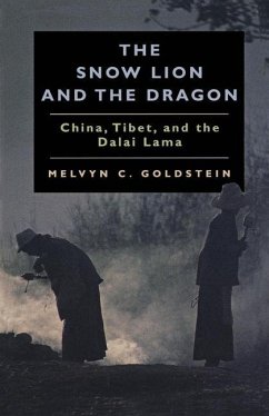 The Snow Lion and the Dragon (eBook, ePUB) - Goldstein, Melvyn C.