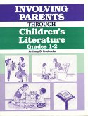 Involving Parents Through Children's Literature (eBook, PDF)
