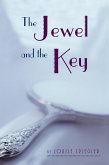 Jewel and the Key (eBook, ePUB)