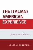 The Italian/American Experience (eBook, ePUB)