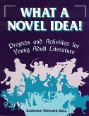 What a Novel Idea (eBook, PDF) What a Novel Idea (eBook, PDF)