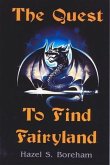 Quest To Find Fairyland (eBook, ePUB)