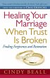 Healing Your Marriage When Trust Is... - Bild 1