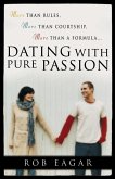 Dating with Pure Passion (eBook, ePUB)