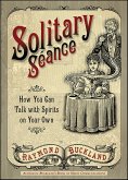 Solitary Seance (eBook, ePUB) Solitary Seance (eBook, ePUB)