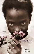 Fifth Born (eBook, ePUB) - Lockhart, Zelda