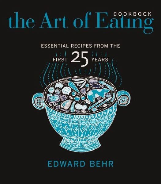 The Art of Eating Cookbook (eBook, ePUB) The Art of Eating Cookbook (eBook, ePUB)