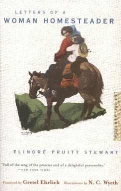 Letters of a Woman Homesteader (eBook, ePUB) - Stewart, Elinore Pruitt