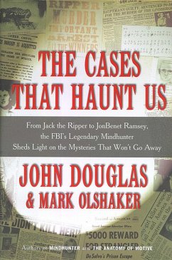 The Cases That Haunt Us (eBook, ePUB) - Douglas, John; Olshaker, Mark