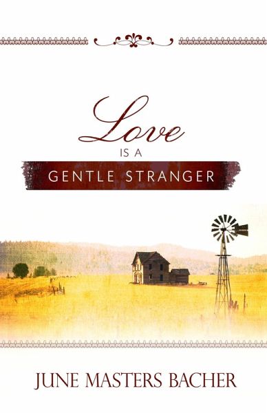 Love Is a Gentle Stranger (eBook, ePUB)