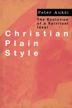 Christian Plain Style (eBook, PDF) - Auski, Peter