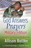 God Answers Prayers--Military Edition (eBook, PDF)