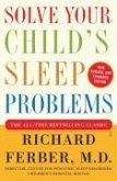 Solve Your Child's Sleep Problems: Revised Edition (eBook, ePUB)