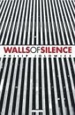 Walls of Silence (eBook, ePUB)