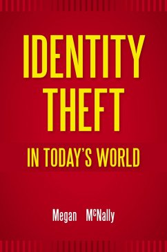Cover Identity Theft in Today's World (eBook, PDF)