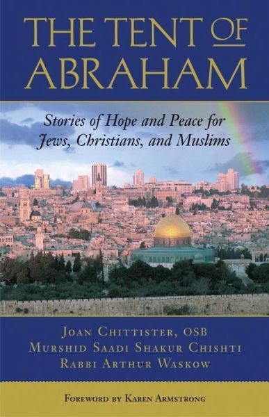 The Tent of Abraham (eBook, ePUB) The Tent of Abraham (eBook, ePUB)