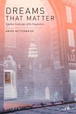 Dreams That Matter (eBook, ePUB)