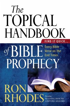 Topical Handbook of Bible Prophecy (eBook, ePUB) - Ron Rhodes