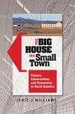 The Big House in a Small Town (eBook, PDF)