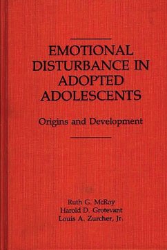 Emotional Disturbance in Adopted Adolescents (eBook, PDF) - Grotevant, Harold D.; Mcroy, Ruth; Zurcher, Susan