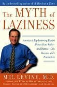 The Myth of Laziness (eBook, ePUB) - Levine, Mel