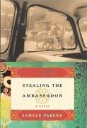 Stealing the Ambassador (eBook, ePUB) - Parekh, Sameer