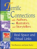 Terrific Connections with Authors, Illustrators, and Storytellers (eBook, PDF)
