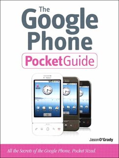 Google Phone Pocket Guide, The (eBook, ePUB) - O'Grady, Jason