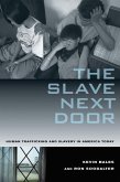 The Slave Next Door (eBook, ePUB)