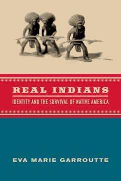 Real Indians (eBook, ePUB) - Garroutte, Eva