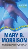 He's Just A Friend (eBook, ePUB)