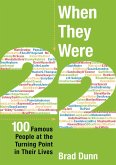 When They Were 22 (eBook, ePUB)