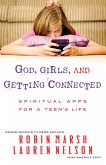God, Girls, and Getting Connected (eBook, ePUB)