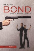 Beyond Bond (eBook, PDF)