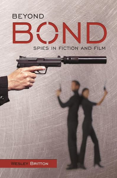 Beyond Bond (eBook, PDF)