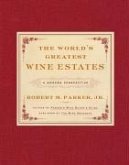 The World's Greatest Wine Estates (eBook, ePUB)