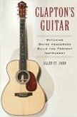 Clapton's Guitar (eBook, ePUB) Clapton's Guitar (eBook, ePUB)