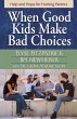 When Good Kids Make Bad Choices (eBook,... - Bild 1