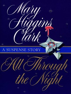 All Through The Night (eBook, ePUB) - Clark, Mary Higgins