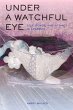 Under a Watchful Eye (eBook, ePUB) - Bild 1