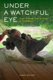 Under a Watchful Eye (eBook, ePUB)